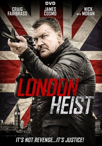  London Heist [2017]