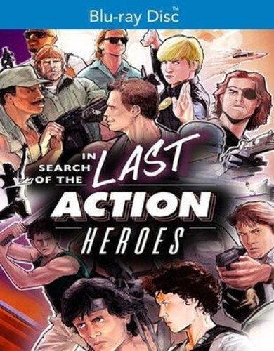 

In Search of the Last Action Heroes [Blu-ray] [2019]