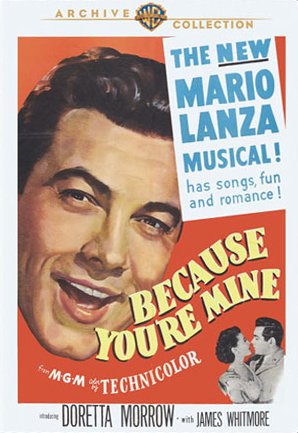 

Because You're Mine [1952]