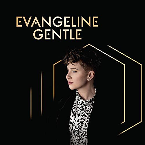 Evangeline Gentle [LP] [VINYL]