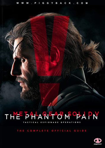  Piggyback - Metal Gear Solid V: The Phantom Pain (The Complete Official Game Guide) - Multi