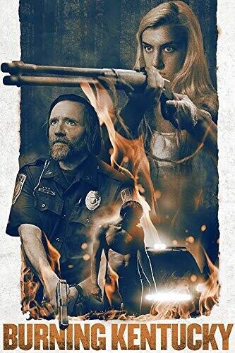 

Burning Kentucky [2019]