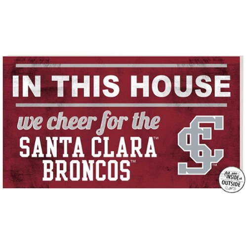 Jardine - Santa Clara Broncos 11'' x 20'' Indoor/Outdoor In This House Sign - Maroon-Front_Standard 