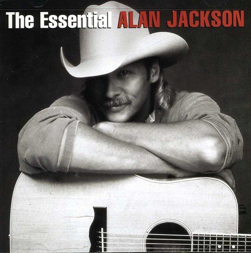  The Essential Alan Jackson [CD]