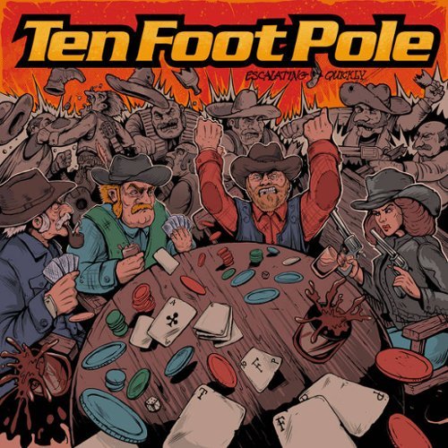  Ten Foot Pole - Escalating Quickly - VINYL LP
