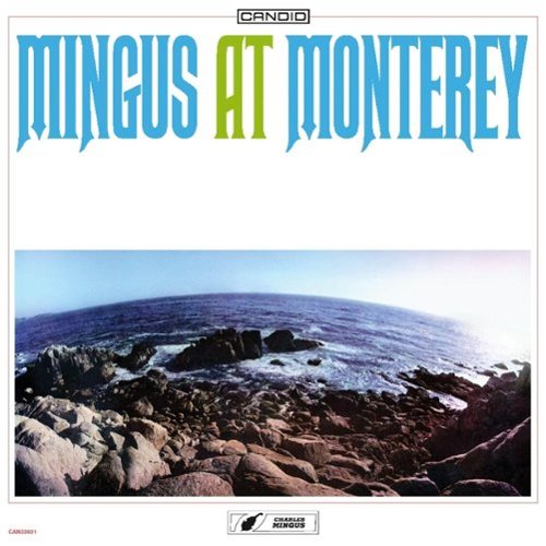 Mingus at Monterey [LP] [VINYL]
