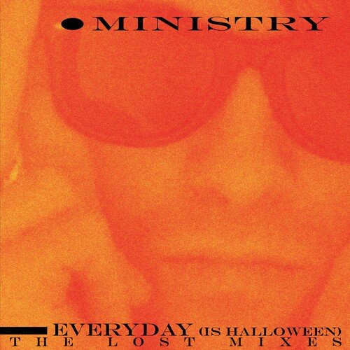 

Everyday (Is Halloween): The Lost Mixes [LP] - VINYL
