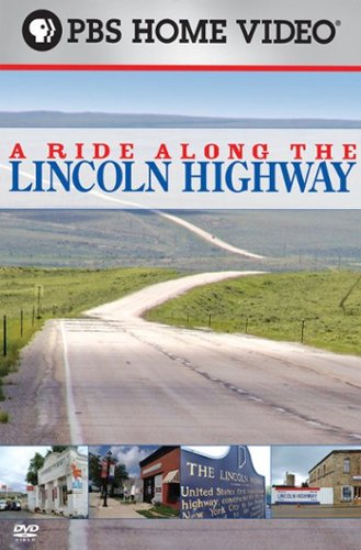 

A Ride Along the Lincoln Highway [2008]