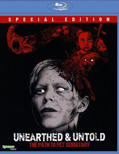  Unearthed &amp; Untold: The Path to Pet Sematary [Blu-ray] [2017]