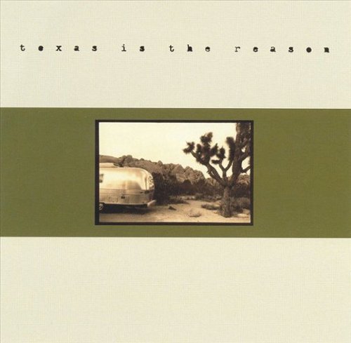 Texas Is the Reason [45 RPM single]