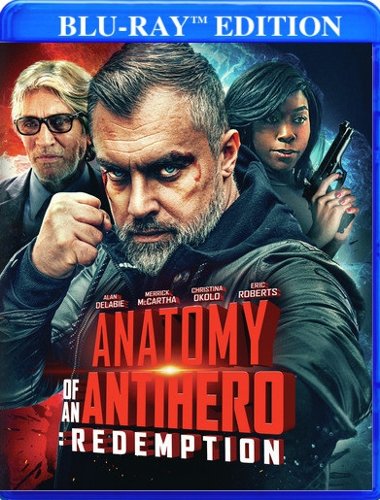 

Anatomy of an Antihero: Redemption [Blu-ray]