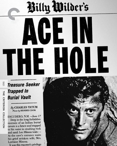 

Ace in the Hole [Criterion Collection] [Blu-ray] [1951]