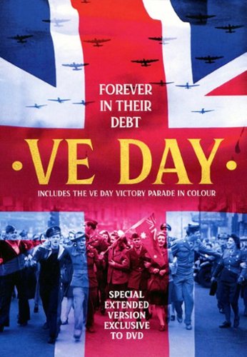 

VE Day: Forever In Their Debt