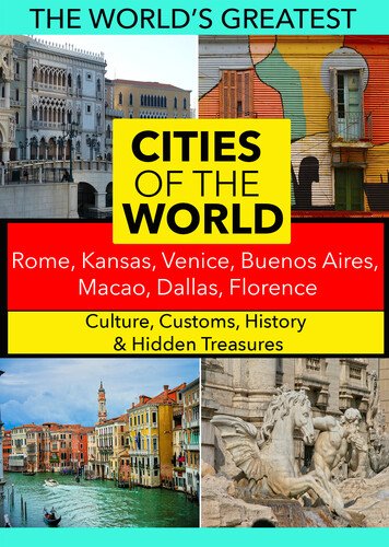 

Cities of the World: Rome/Kansas/Venice/Buenos Aires/Macao/Dallas/Florence
