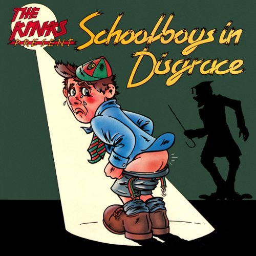 

The Kinks Present Schoolboys in Disgrace [LP] - VINYL
