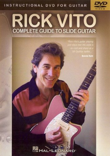 

Rick Vito: Complete Guide to Slide Guitar