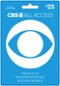 CBS All Access - $25 Gift Card-Front_Standard 