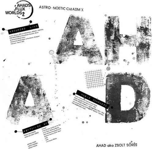 

Astro-Noetic Chiasm X [LP] - VINYL