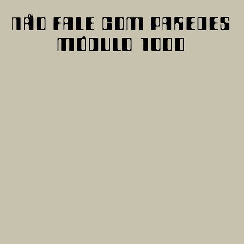 Não Fale Com Paredes [LP] - VINYL