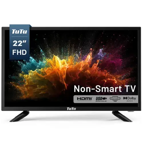 TuTu 22" FHD Non-Smart TV  
HSn HOMI a00  
Dolby AUDIO  
UNIVERSAL  
VGA  
USB  
HDMI