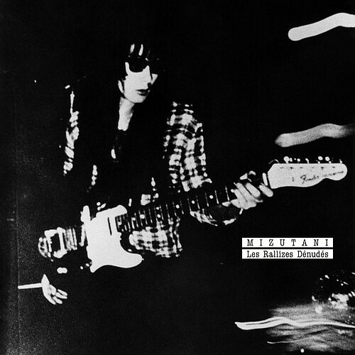 Mizutani/Les Rallizes Dénudés [CD]