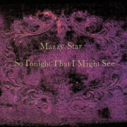  Mazzy Star - So Tonight That I Might See - VINYL LP