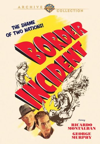 

Border Incident [1949]