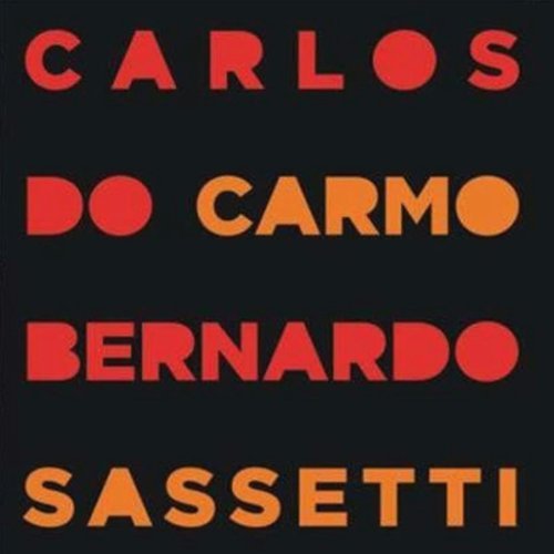Carlos do Carmo Bernardo Sassetti [LP] [VINYL]