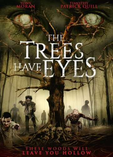 

The Trees Have Eyes [2019]