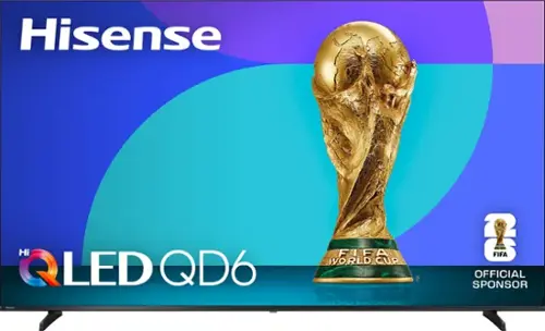 Hisense Hi 3 LED QD6 - FIFA WORLD CUP™ & FIFA OFFICIAL SPONSOR