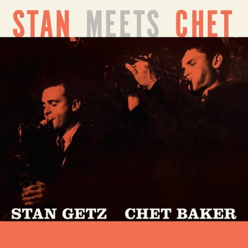 Getz,Stan / Baker,Chet - Stan Meets Chet - Limited 180-Gram Orange Colored Vinyl - VINYL LP