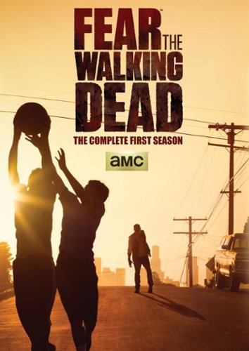  Fear the Walking Dead: The Complete First Season