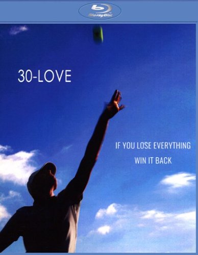 

30-Love [Blu-ray] [2017]