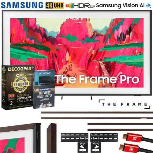 SAMSUNG 4K UHD HDR Samsung Vision AI  
The Frame Pro  

DECOCGEAR CPS BUNDLE  
26 MONTH PROTECTION  
EXCLUSIVE DECO GEAR  
HDMI CABLES 2  

TELEVISION HOME THEATER ESSENTIALS  

DECOCGEAR  
PREMIUM PROTECTION PLAN  

The Frame Pro  
THE FRAME