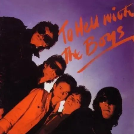 

To Hell with the Boys [LP] - VINYL