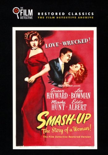 

Smash-Up: The Story of a Woman [1947]
