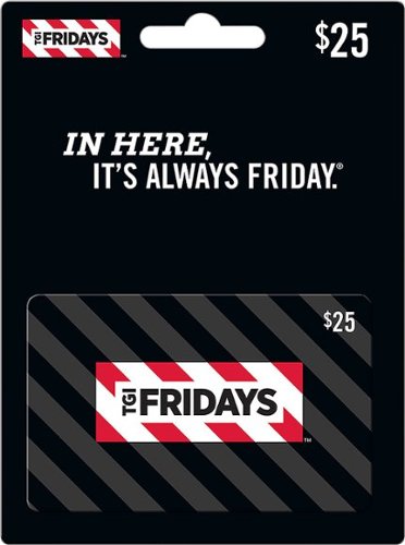  TGI Fridays - $25 Gift Card