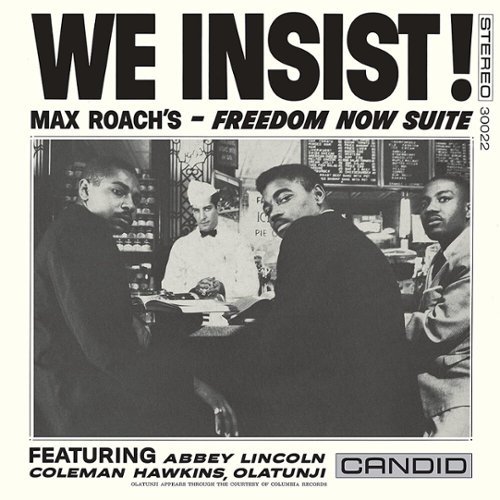 

We Insist! Max Roach's Freedom Now Suite [LP] - VINYL