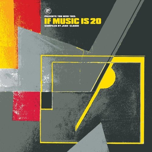 

If Music Presents: You Need This: If Music Is 20 Compiled by Jean-claude [LP] - VINYL