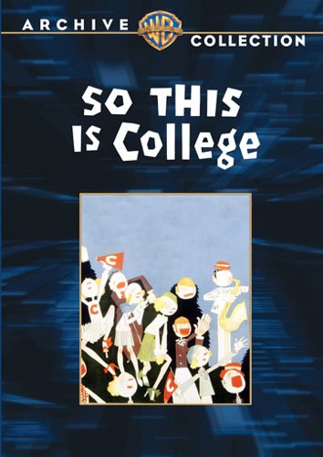 So This Is College [1929]