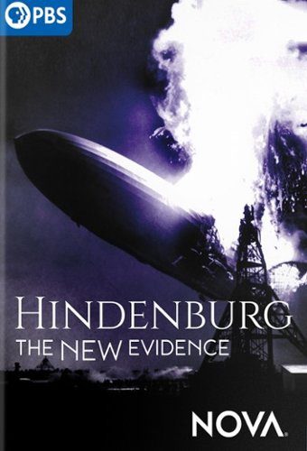 

NOVA: Hindenburg - The New Evidence