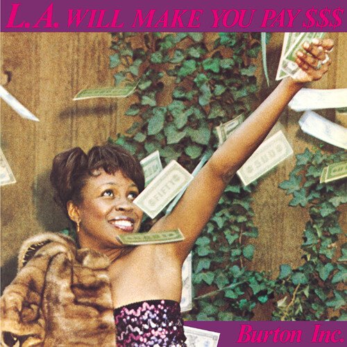 L.A. Will Make You Pay $$$ [LP] - VINYL