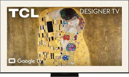TCL  
DESIGNER TV  
Google TV