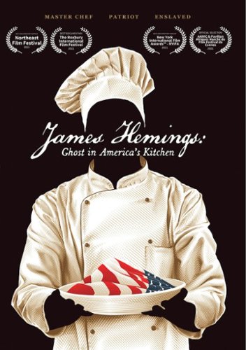 

James Hemings: Ghost In America's Kitchen