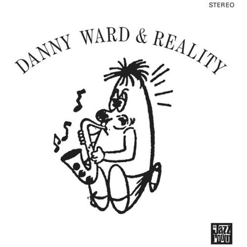 Danny Ward & Reality [LP] - VINYL