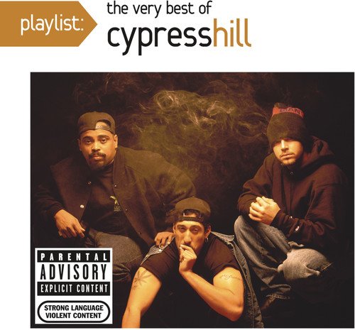  Playlist: The Very Best of Cypress Hill [CD] [PA]