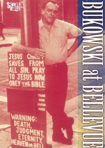 

Bukowski at Bellevue [1970]