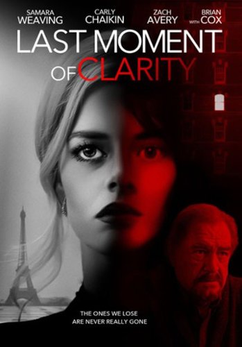  Last Moment of Clarity [2020]