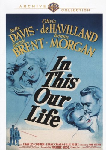  In This Our Life [1942]
