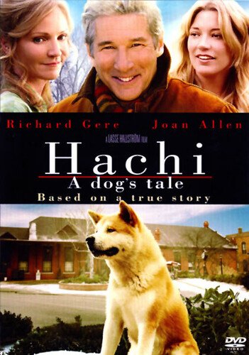  Hachi: A Dog'S Tale